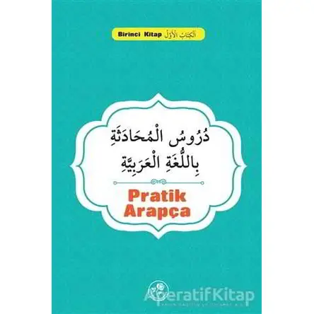 Pratik Arapça - Kolektif - Fazilet Neşriyat