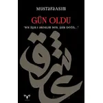 Gün Oldu - Mustafa Asım - Armada Yayınevi