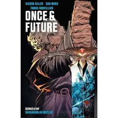 Once and Future Üçüncü - Kieron Gillen - Presstij Kitap