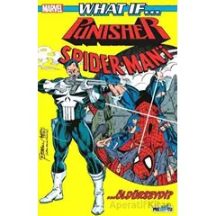 What If? Punisher SpiderMan’i Öldürseydi? - Chuck Dixon - Presstij Kitap