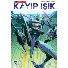 Transformers - Kayıp Işık (Bölüm 3 Kapak A) - James Roberts - Presstij Kitap