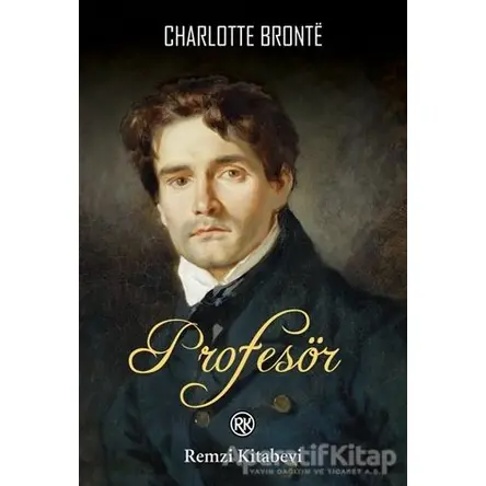 Profesör - Charlotte Bronte - Remzi Kitabevi