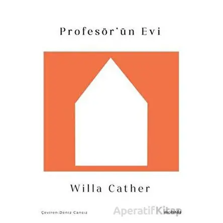 Profesör’ün Evi - Willa Cather - Vacilando Kitap