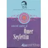 Selected Stories Of Ömer Seyfettin - Kolektif - Profil Kitap