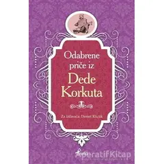 Dede Korkut - Boşnakça Seçme Hikayeler - Demet Küçük - Profil Kitap