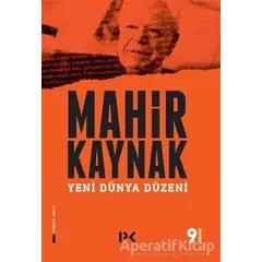 Yeni Dünya Düzeni - Mahir Kaynak - Profil Kitap