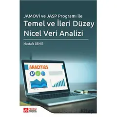 Jamovi ve Jasp Programı ile Temel ve İleri Düzey Nicel Veri Analizi