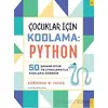 Çocuklar için Kodlama: Python - Adrienne Tacke - Sola Kidz