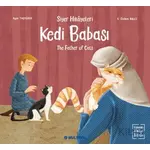 Kedi Babası - The Father of Cats (Etkinlikli Hikaye Kitabı) - Ayşe Taşyürek - Multibem Yayınları