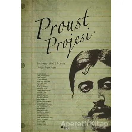 Proust Projesi - Kolektif - Sel Yayıncılık