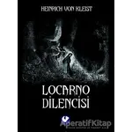 Locarno Dilencisi - H. Von Kleist - Cem Yayınevi