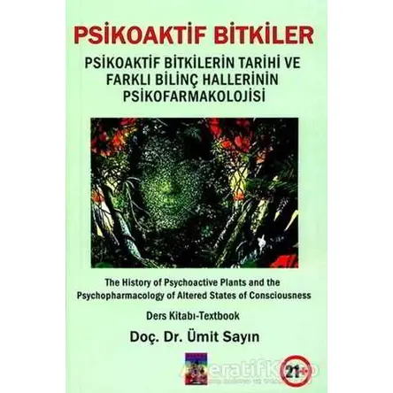 Psikoaktif Bitkiler - Ümit Sayın - Tantra Akademi