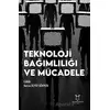 Teknoloji Bağımlılığı ve Mücadele - Burcu Demir Gökmen - Akademisyen Kitabevi