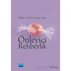 Önleyici Rehberlik - Namık Kemal Haspolat - Nobel Akademik Yayıncılık