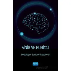 Sinir ve Ruhiyat - Ibodullayev Zarifboy Rajabovich - Nobel Akademik Yayıncılık