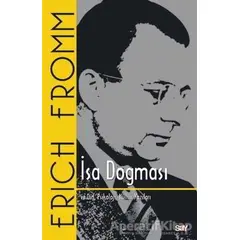 İsa Dogması - Erich Fromm - Say Yayınları