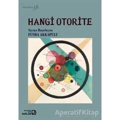 Hangi Otorite - Funda Akkapulu - Bağlam Yayınları