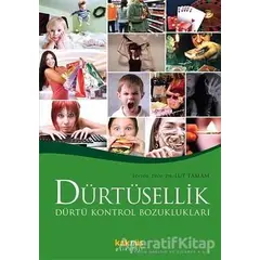 Dürtüsellik - Kolektif - Kaknüs Yayınları