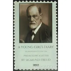 A Young Girls Diary : Prefaced With A Letter By Sigmund Freud - Sigmund Freud - Gece Kitaplığı