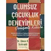 Olumsuz Çocukluk Deneyimleri Çalışma Kitabı - Glenn R. Schiraldi - Sola Unitas