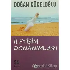 İletişim Donanımları - Doğan Cüceloğlu - Remzi Kitabevi