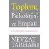 Toplum Psikolojisi ve Empati - Nevzat Tarhan - Timaş Yayınları