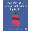 Sevmek Cesurların İşidir - Ayşe Melek - Timaş Yayınları