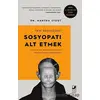 Yanı Başınızdaki Sosyopatı Alt Etmek - Martha Stout - Terapi Kitap