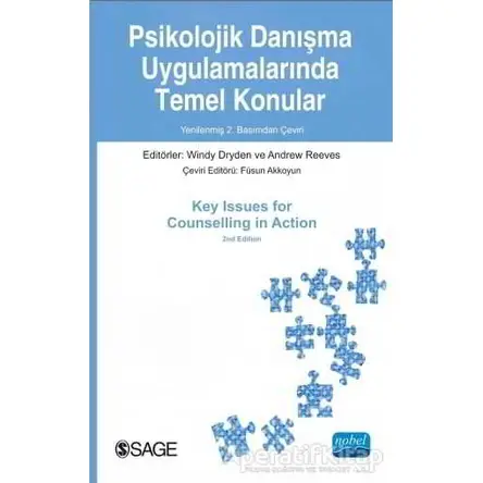 Psikolojik Danışma Uygulamalarında Temel Konular - Andrew Reevs - Nobel Akademik Yayıncılık