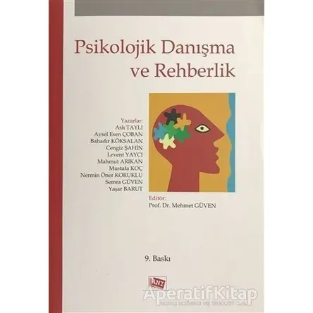 Psikolojik Danışma ve Rehberlik - Mustafa Koç - Anı Yayıncılık