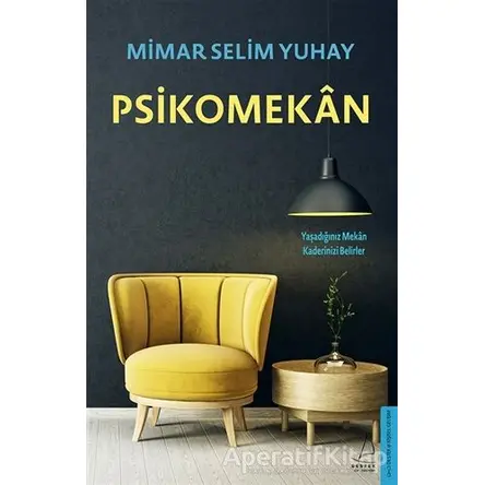 Psikomekan - Selim Yuhay - Destek Yayınları