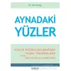 Aynadaki Yüzler - Gül Çörüş - Psikonet Yayınları