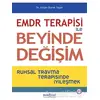 EMDR Terapisi ile Beyinde Değişim - Alişan Burak Yaşar - Psikonet Yayınları