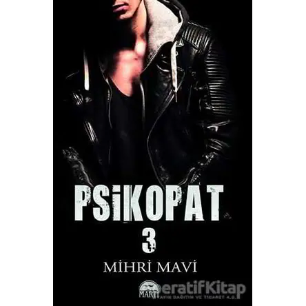 Psikopat 3 (Ciltli) - Mihri Mavi - Martı Yayınları