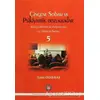 Çingene Sobası ve Psikiyatrik Bozukluklar - 5 - Tahir Özakkaş - Psikoterapi Enstitüsü