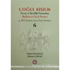 Çoğul Kişilik Nesne ve Kendilik Tasarımları Bağlantı ve Geçiş Nesnesi