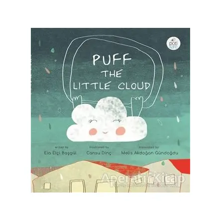 Puff The Little Cloud - Ela Elçi Başgül - Pötikare Yayıncılık