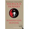 Sherlock Holmes - Bohemya’da Skandal - Sir Arthur Conan Doyle - Puslu Yayıncılık