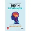 Beyin Programcısı - Onur Kulaksızoğlu - Puslu Yayıncılık