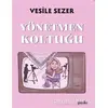Yönetmen Koltuğu - Vesile Sezer - Puslu Yayıncılık