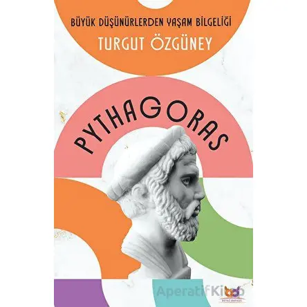 Pythagoras - Turgut Özgüney - Beyaz Baykuş Yayınları