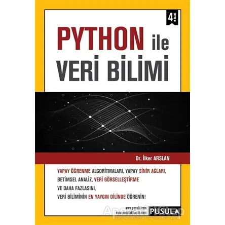 Python ile Veri Bilimi - İlker Arslan - Pusula Yayıncılık