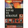 Tarih Boyu Savaş ve Strateji - Nejat Eslen - Q-Matris Yayınları