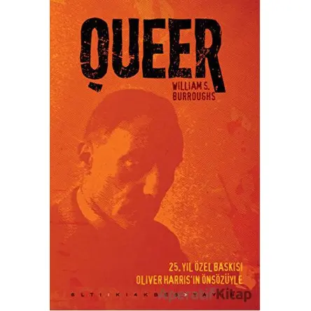 Queer - William S. Burroughs - Altıkırkbeş Yayınları