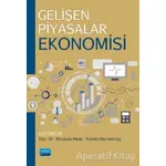 Gelişen Piyasalar Ekonomisi - Mustafa Mete - Nobel Akademik Yayıncılık