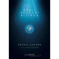 Deniz Rüzgarı Altında - Rachel Carson - Livera Yayınevi