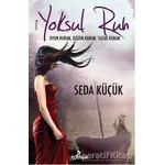 Yoksul Ruh - Seda Küçük - Postiga Yayınları