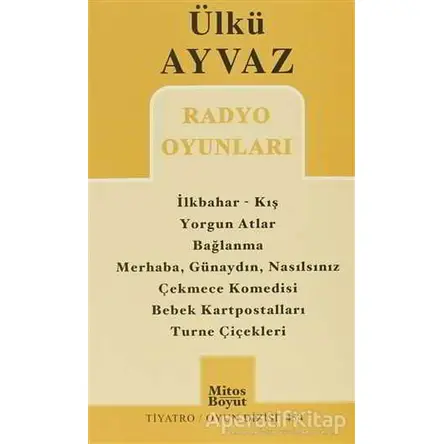 Radyo Oyunları - Ülkü Ayvaz - Mitos Boyut Yayınları