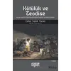 Kötülük ve Teodise - Cafer Sadık Yaran - Rağbet Yayınları