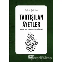 Tartışılan Ayetler - Şadi Eren - Rağbet Yayınları